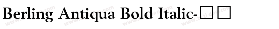 Berling Antiqua Bold Italic字体转换